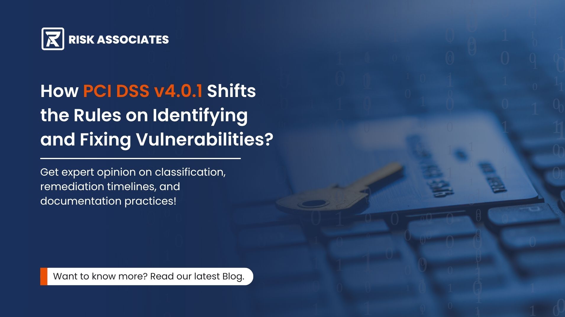 How PCI DSS v4.0.1 Shifts the Rules on Identifying and Fixing Vulnerabilities?