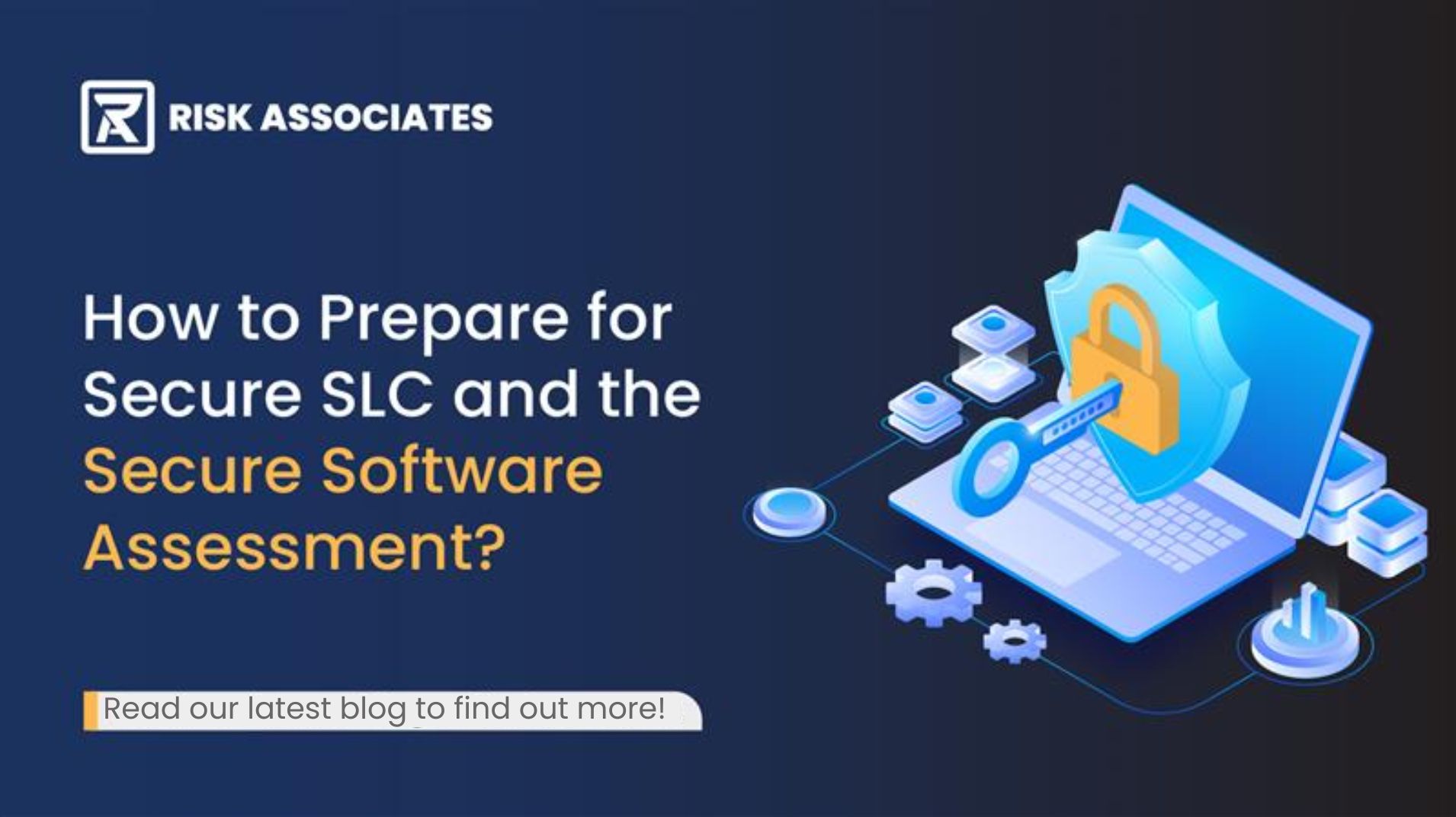 How to Prepare for Secure SLC and the Secure Software Assessment?