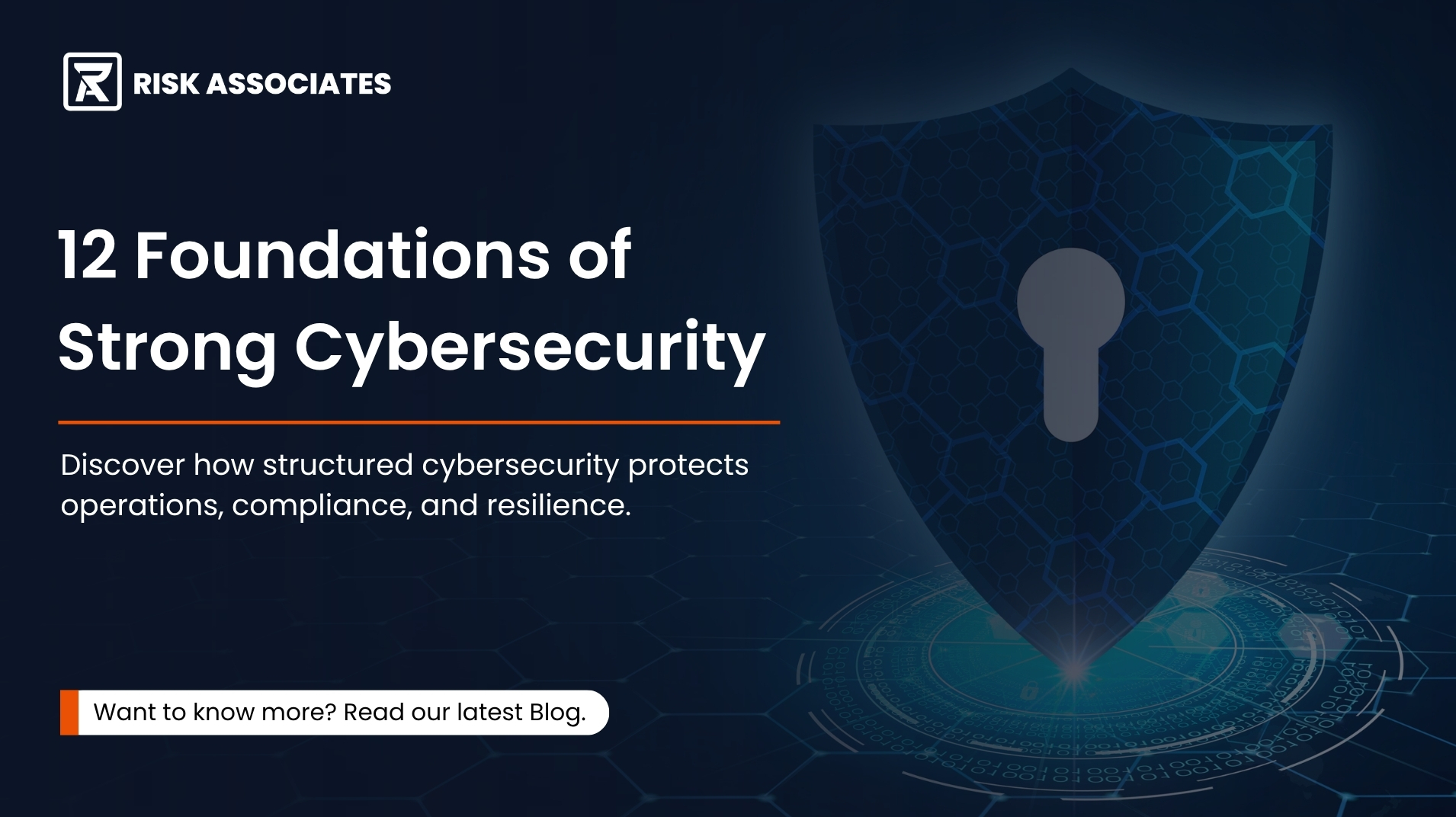 12 Foundations of Strong Cybersecurity