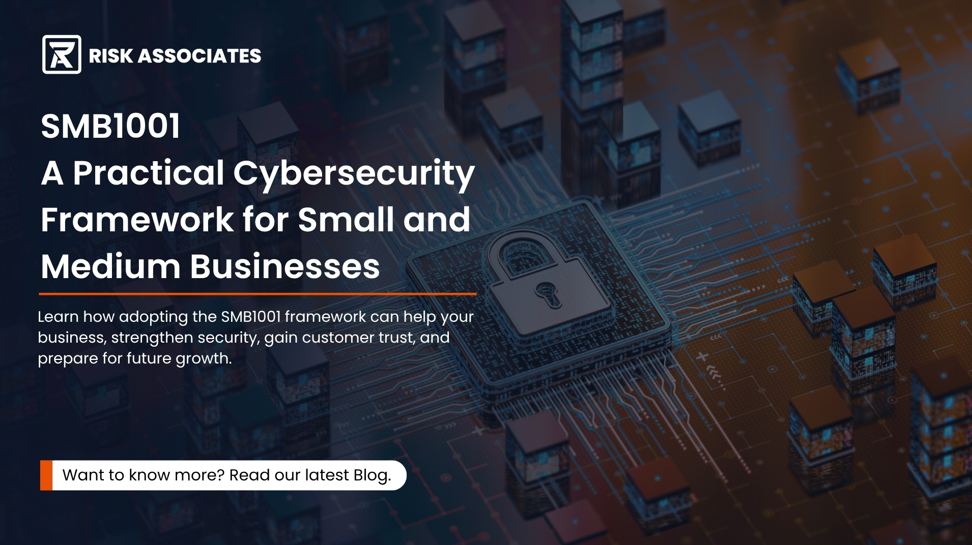 SMB1001- A Practical Cybersecurity Framework for Small and Medium Businesses