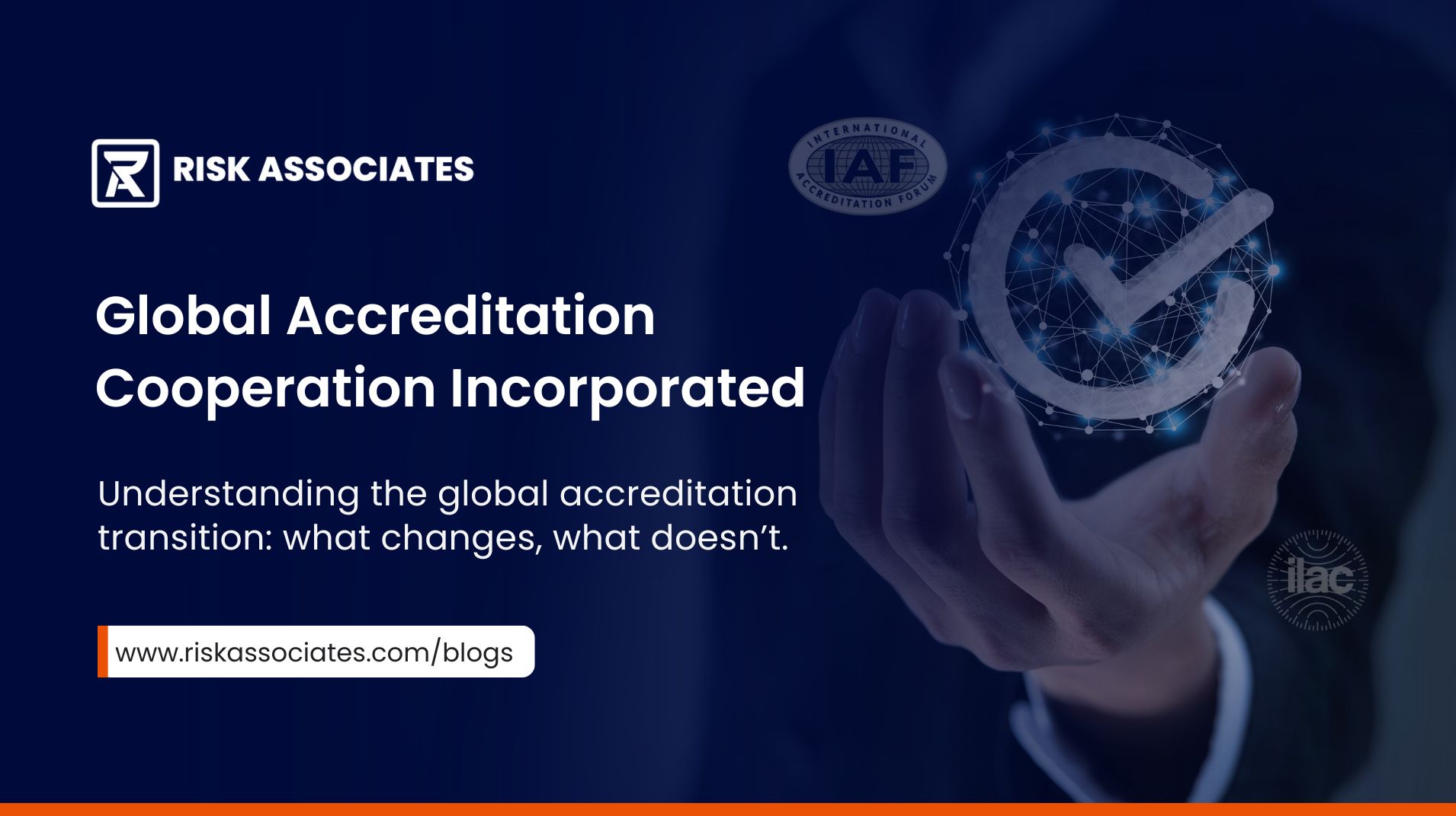 A new global accreditation structure is in place, but recognition, verification, and trust remain unchanged.